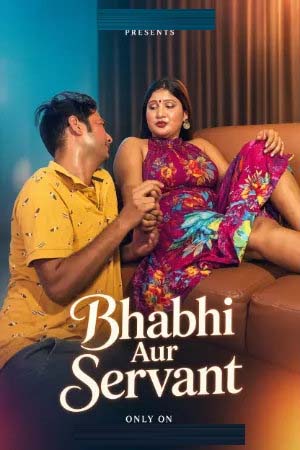 Bhabhi Aur Servant 2026 Hindi Uncut Short Films 720p WEB-DL 1Click Download