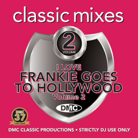 VA - DMC Classic Mixes - Frankie Goes To Hollywood 2 (2020)