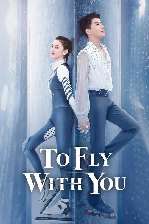 To Fly with You (2021) Hindi Dubbed (ORG) WEB-DL 1080p 720p 480p HD (Chinese Drama TV Series) [Season 1 All Episode Added !]