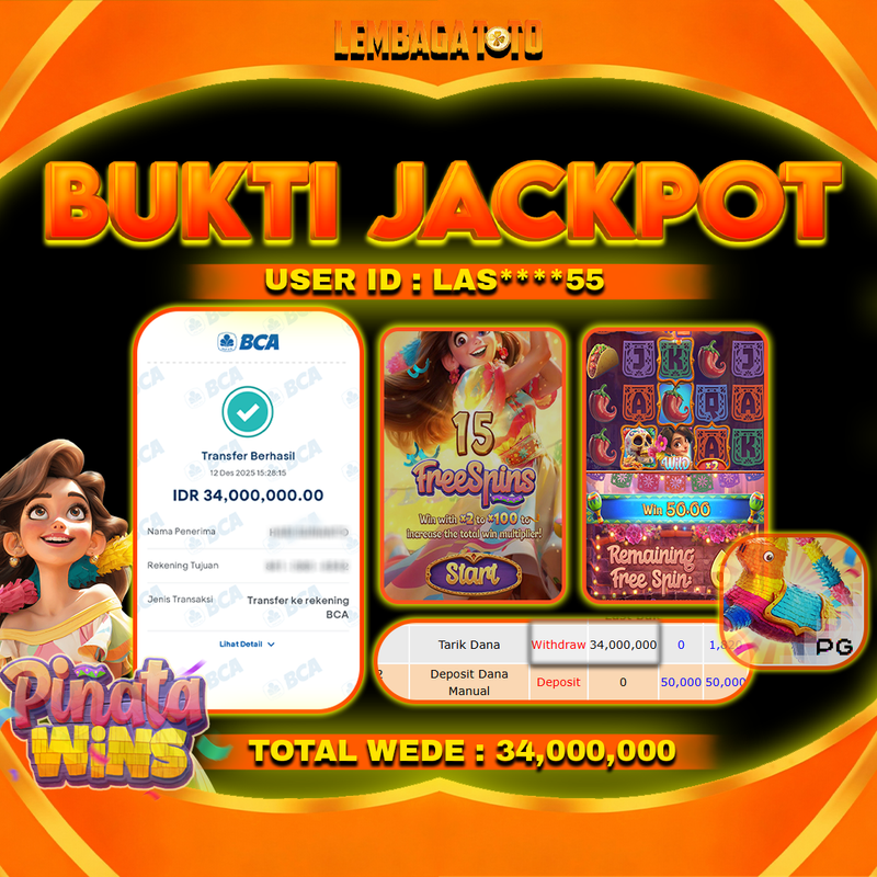 BUKTI JACKPOT 13 DECEMBER LEMBAGATOTO PINATA WINS Rp34,000,000,- LUNAS
