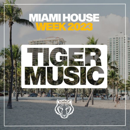 VA - Miami House Week 2023 (2023)