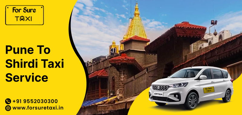 Pune to shirdi Taxi Service