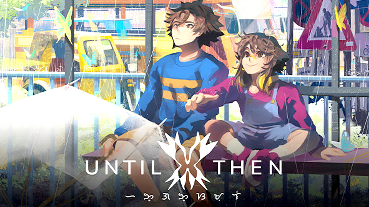 Until Then Free Download (Build 16523932)