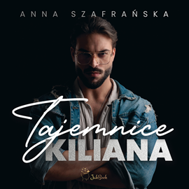 Anna Szafrańska - Tajemnice Kiliana (2023)