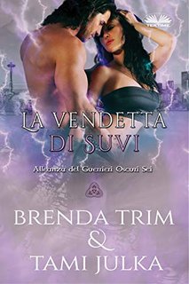 Brenda Trim - Rowan Sisters 03 La vendetta di Suvi (2020)