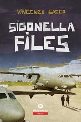 Vincenzo Sacco – Sigonella Files (2019)