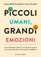 Alyssa Blask Campbell, Lauren Elizabeth Stauble – Piccoli umani, grandi emozioni (2026)