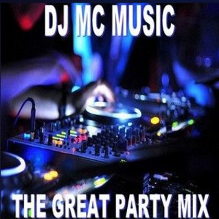 DJ MC Music - The Great Party Mix Front