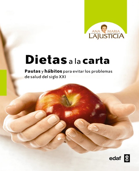 Dietas a La Carta - Ana María Lajusticia (Multiformato) [VS]
