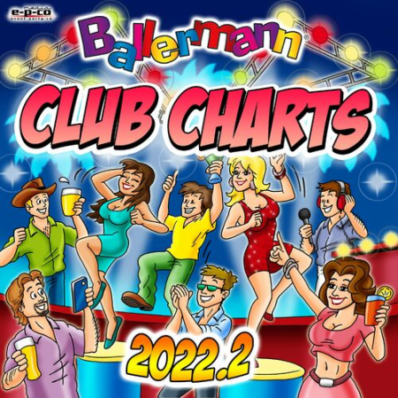 VA - Ballermann Club Charts 2022.2 (2022) Flac