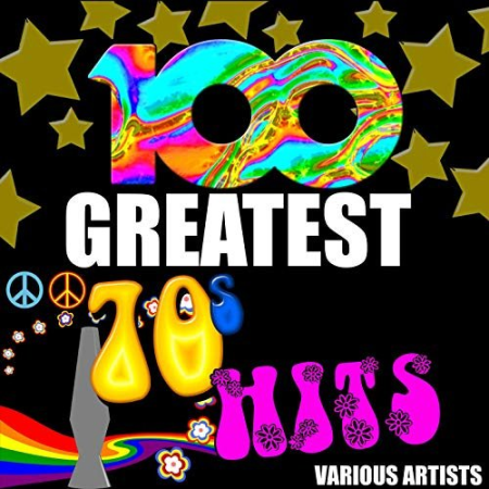 VA - 100 Greatest 70's Hits (2015) FLAC/MP3