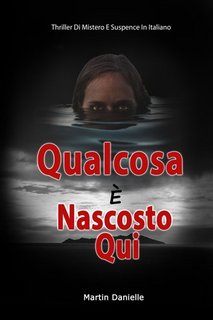 Martin Danielle - Qualcosa è nascosto qui (2023)