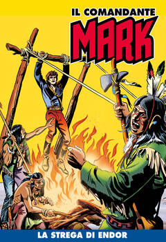 Il Comandante Mark a colori 063 - La strega di Endor (2021)