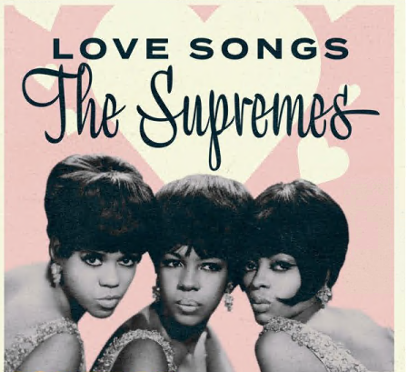 The Supremes - The Supremes Love Songs (2021)