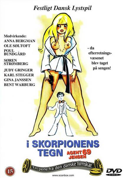 I Skorpionens Tegn / Agent 69 Jensen i Skorpionens tegn / I skorpionens tecken (1977)