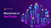 Blockchain-Real-Estat-Blockchain-Firm-1024x576