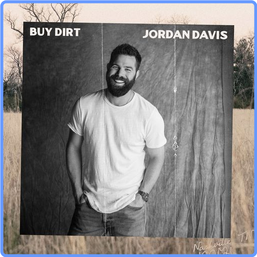 Jordan Davis - Buy Dirt (Album, 2021) mp3 320 Kbps