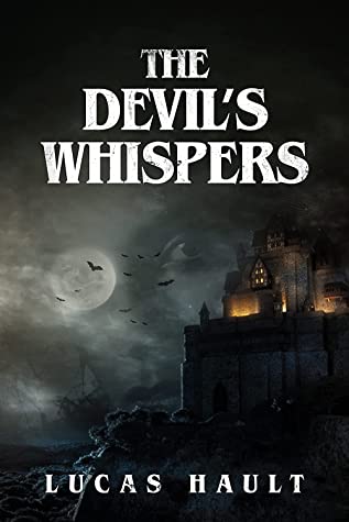Book Review: The Devil’s Whisper by Lucas Hault