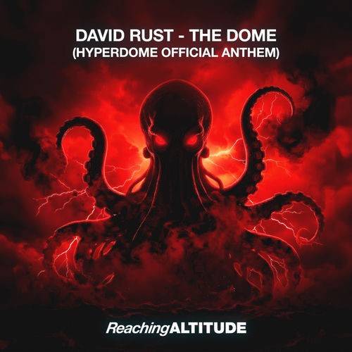 David Rust - The Dome (Hyperdome Official Anthem) (2026)