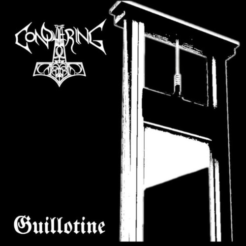 The Conquering - Guillotine (2026)