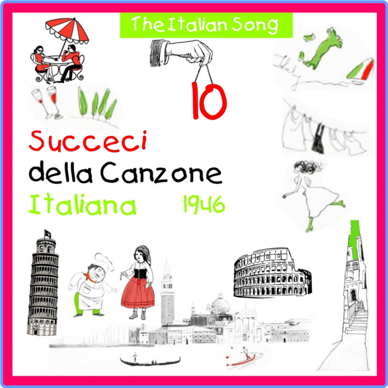 The Italian Song - Succeci Della Canzone Italiana 1946, Vol. 10 (Compilation, MUSICAL ARK, 2011) FLAC LossLess