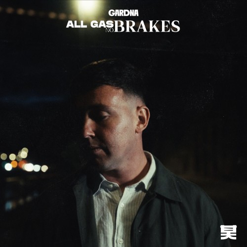 Gardna - All Gas No Bres (2026)
