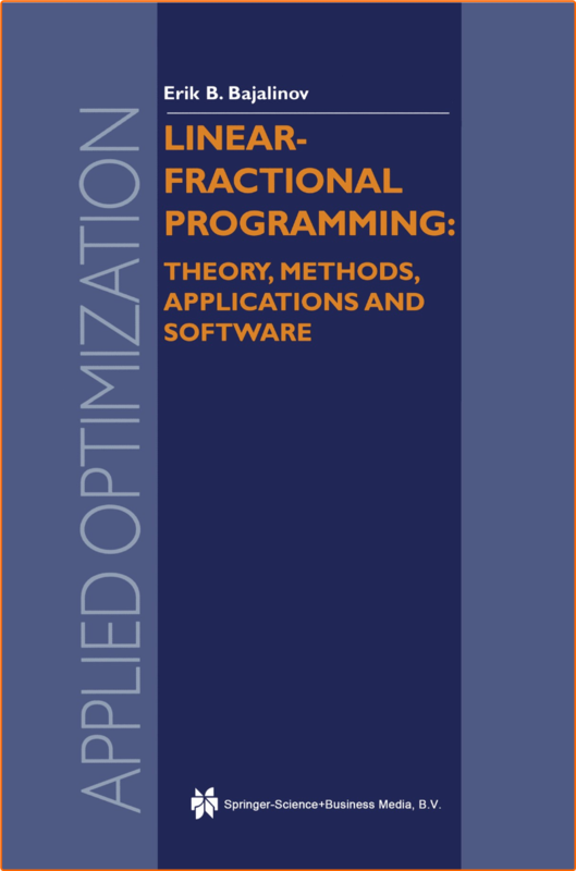 Linear Fractional Programming Theory Methods Applications And Software