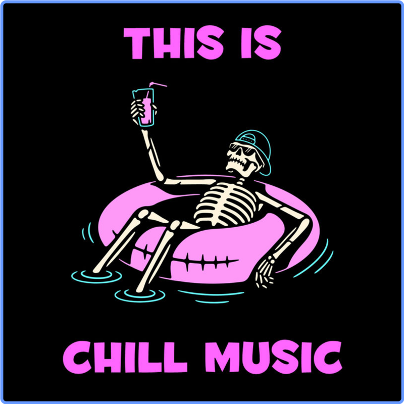 This Is Chill Music (Compilation, UMG Recordings, Inc , 2020) FLAC LossLess