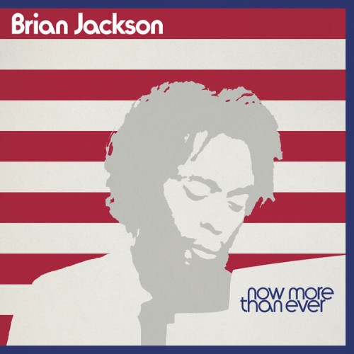 Brian-Jackson-Now-More-Than-Ever-BBE800A