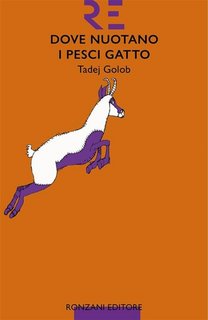 Tadej Golob - Dove nuotano i pesci gatto (2022)