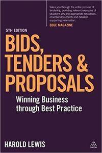 Bids, Tenders and Proposals: Winning Business Through Best Practice, 5th edition