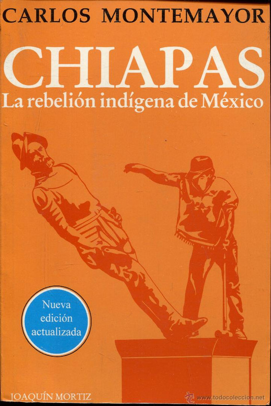 51421815 - Chiapas la rebelion indigena de Mexico - Carlos Montemayor