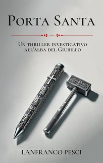 Lanfranco Pesci - Porta Santa (2024)