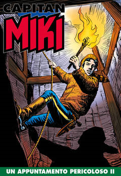 Capitan Miki 148 - Un appuntamento pericoloso II (2021)