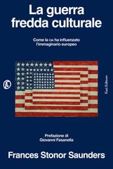 Frances Stonor Saunders – La guerra fredda culturale (2026)