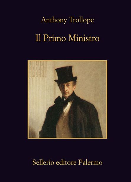 Anthony Trollope – Il primo ministro (2014)