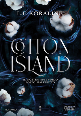 L.F. Koraline - Cotton Island. Il nostro splendido posto maledetto (2025)
