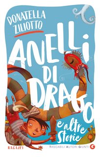 Donatella Ziliotto – Anelli di drago e altre storie (2022)