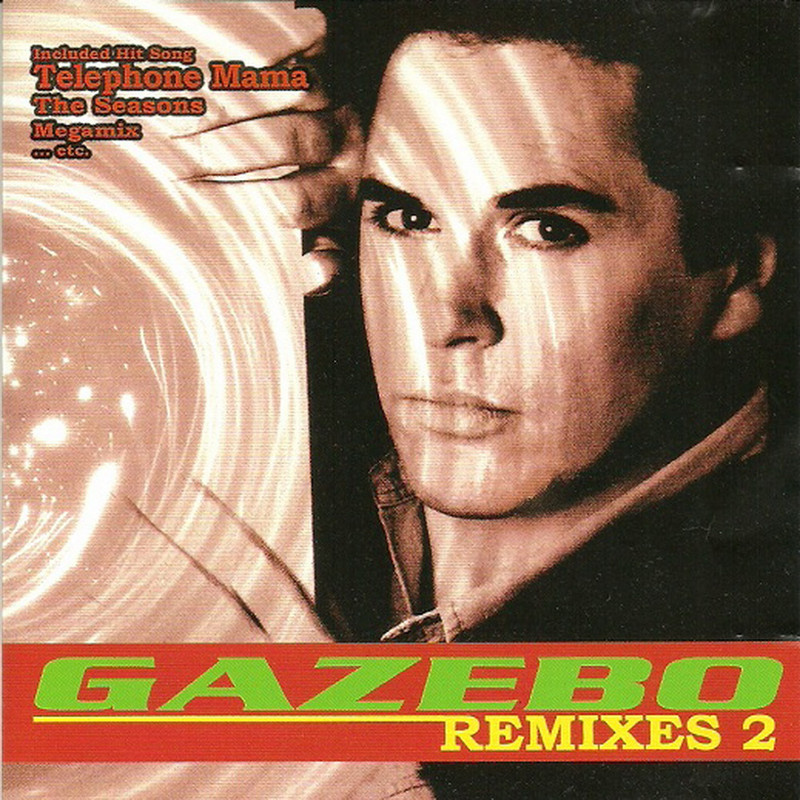 Gazebo - Remixes (Extended) Part 2 (2002) .mp3 -320 Kbps