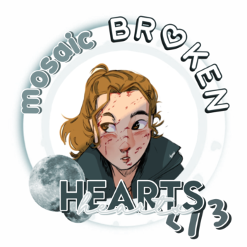 mosaic broken hearts </3 , yenzuxy on twt