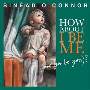 Re: Sinead O’Connor