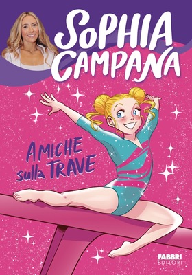 Sophia Campana - Amiche sulla trave (2025)