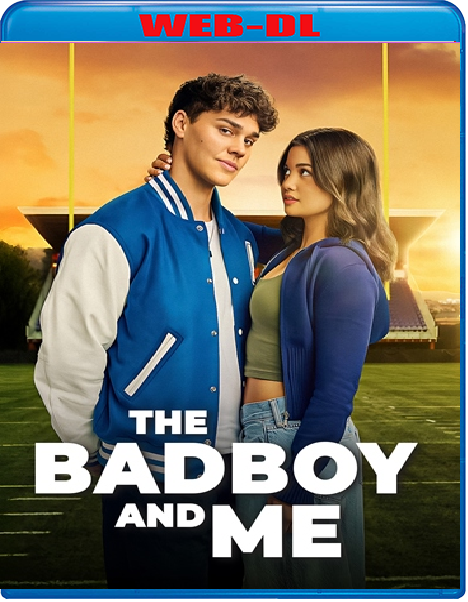 The Bad Boy And Me (2025) WebDL 1080p ITA ENG E-AC3 Subs