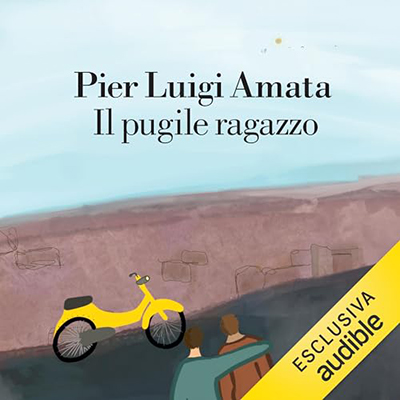 Pier Luigi Amata - Il pugile ragazzo (2024) (mp3 - 128 kbps)