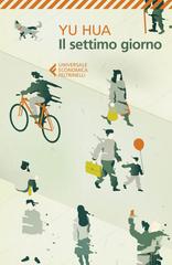 Yu Hua – Il settimo giorno (2020)