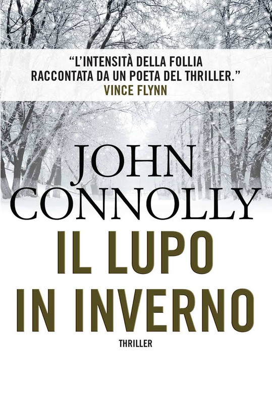 John Connolly - Il lupo in inverno (2016)
