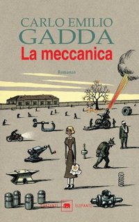 Carlo Emilio Gadda - La meccanica (1991)