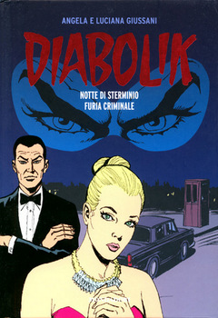 Diabolik Gli anni del terrore 35 - Notte di sterminio - Furia criminale (2012)