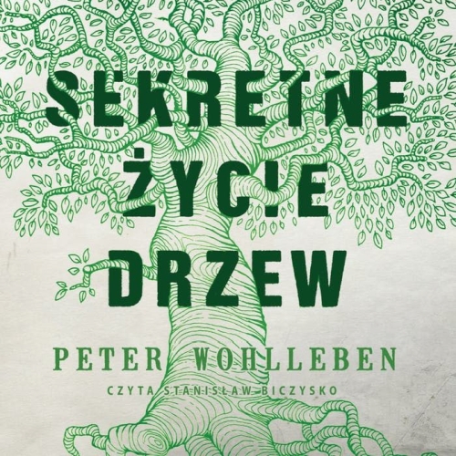 Wohlleben Peter - Sekretne życie drzew