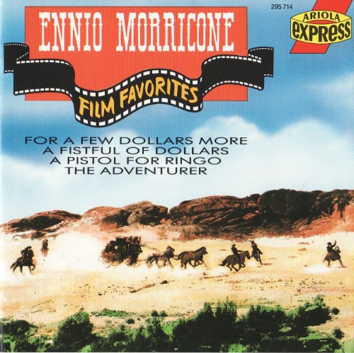Ennio Morricone - Film Favorites (1990) mp3 320 Kbps